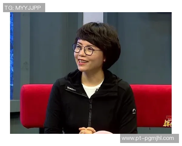 电竞比分王静专访回顾和平精英成长之路与未来展望